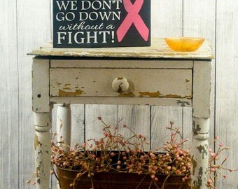 Breast Cancer Encouragement Gift, Fight Like a Girl, Pink Ribbon Cancer Patient Gift, Inspirational gift for Cancer Survivor, Cancer Sucks