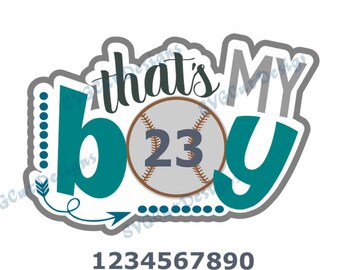 That's my boy, Baseball svg, Baseball mom SVG Baseball cut file with numbers, Softball Monogram SVG Png Eps Dxf Cricut DS, Silhouette Studio