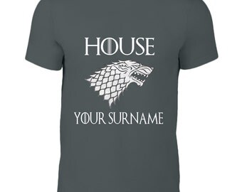 Game of Thrones Personalized House of Surname T-Shirt Mens Womens Unisex Black White Tee Funny Custom Stark Personalised Gift Shirt