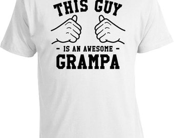This Guy Is An Awesome Grampa Papa T Shirt Grandpa TShirt Fathers Day Shirt Grandfather Gifts Family Clothes Grandparent Mens Tee TGW-334