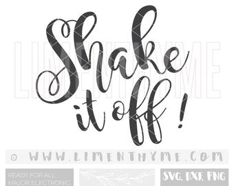 Shake it off SVG mommy and me / baby girl onesie / glamour girl shirt /Taylor Swift shirt /Silhouette Cameo Cut files Cuttables Svg DXF PNG