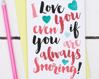 Always Snoring Card - Anniversary card - anniversary card for boyfriend - Card for Husband - Funny Anniversary Card - Snoring Lover Card