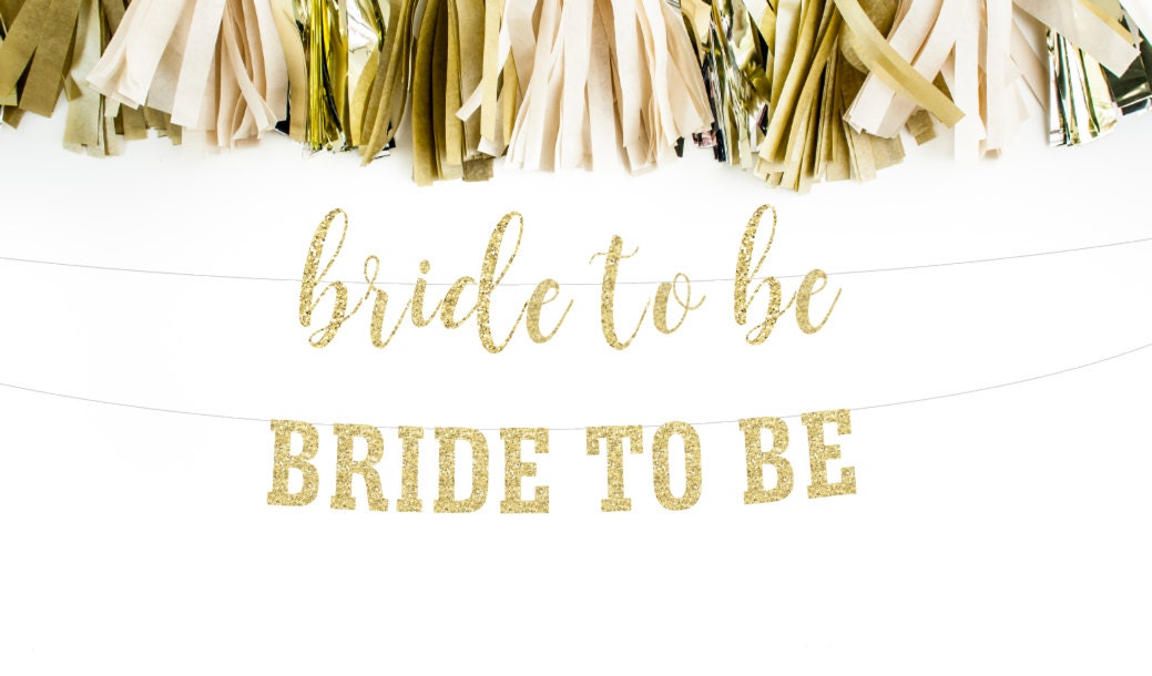 Bride to Be Banner Wedding Banner Shower Banner Bridal