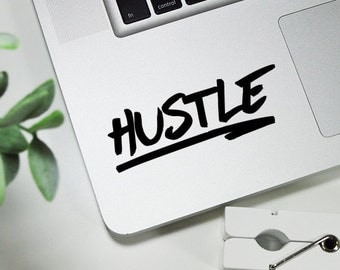 Hustle Decal ~ Hustle Sticker ~ Motivation Decal ~ Good Vibes ~ Laptop Decal ~ Car Decal ~ Window Decal ~ Laptop Sticker ~ Car Sticker