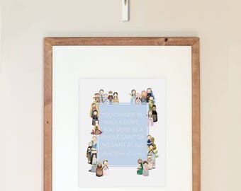 Saint Therese Quote, Peg Doll Saints 8"x 10" Print