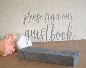 Please Sign Our Guestbook - Guest Book Table Sign - Guestbook Sign - Calligraphy Guestbook Sign - Acrylic Wedding Sign - Acrylic Sign