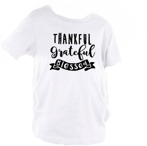 thankful grateful shirt