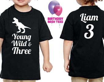 3 Year Old Dinosaur Birthday Shirt Young Wild & Three Dinosaur Birthday Shirt Niece Nephew Son Daughter 3 Birthday Gift Wild Three Dino