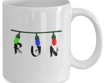 RUN - STRANGER THINGS Inspired Mug - Fandom Gift - Christmas Lights - The Upside Down - 11 oz white coffee tea cup