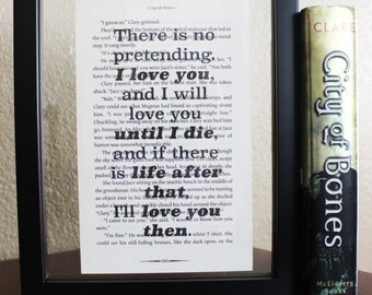 The Mortal Instrument • There is no pretending • Shadowhunters • City of Ashes • Book Quote • Wall Print • Fandom Merch • Book Print