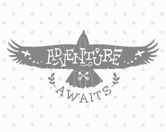Adventure Awaits SVG File Eagle SVG Adventure Awaits Svg Adventure svg Eagle Svg Cut file Travel svg Baby Svg file Baby SVG Silhouette File