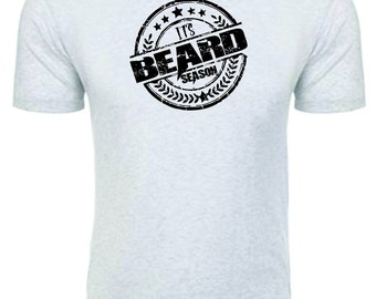 Mens Beard T Shirt ,Beard season silkscreen t shirts , no shaving tshirt beard club bearded life funny tee shirt fun men and women wear