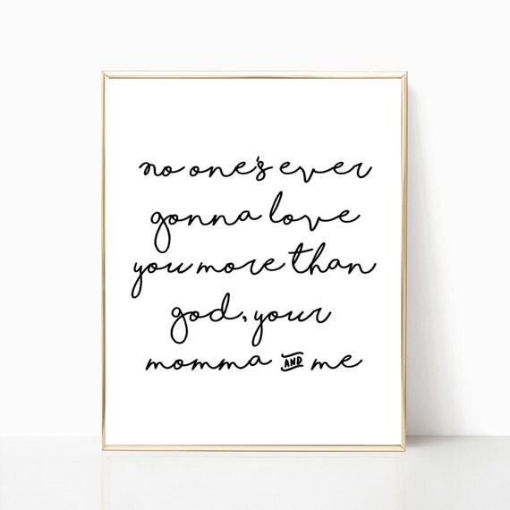 printable God your momma and me print wall decor home