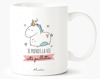 Unicorn mug, I take life glitter, I'm a Unicorn, Unicorn gift