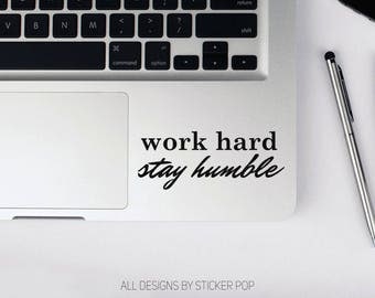 Work Hard Stay Humble Cursize Quote - Motivational - Laptop Sticker - Laptop Decal - Car Sticker - Car Decal - Window Sticker