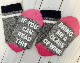 If You Can Read This Bring Me A Glass Of Wine socks pink and gray