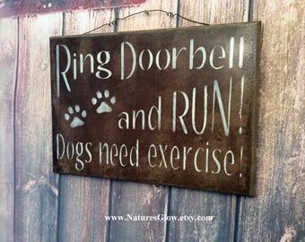 Beware of Dog Sign, DOGS Sign, Front Door Sign, Ring Doorbell, DOGS Need Exercise, Pet Decor, Pet Sign, Funny Pet Decor, Dog Lovers Sign