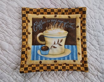 Coffee is my cup of Tea Quilted Hot Pad /Pot Holder/mini quilt