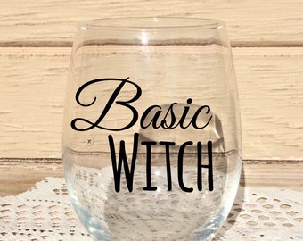 Basic witch wine glass, stemless wine glass, wine glass