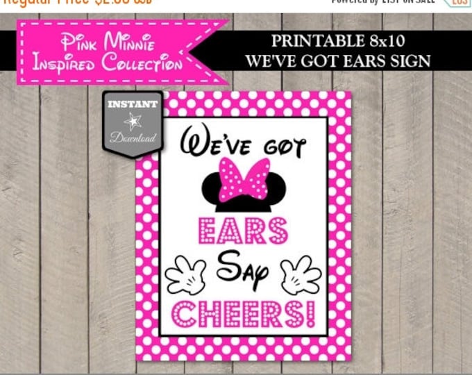 SALE INSTANT DOWNLOAD Hot Pink Mouse 8x10 We've Got Ears, Say Cheers Printable Party Sign / Hot Pink Mouse Collection / Item #1705