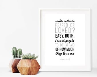 The Office Michael Scott Fear and Love Quote Digital Print