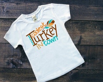 Coolest Turkey In Town Boys Thanksgiving Shirt Toddler Clothing Infant Turkey Day Outfit Tops and Tees Unisex Kids Clothing Girls T-Shirt