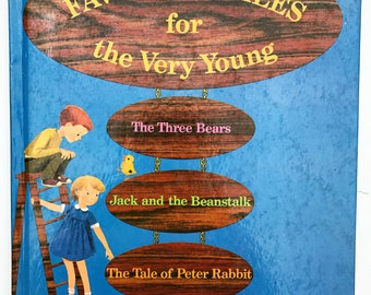 Favorite Tales for the Very Young Vintage Book 1960's The Three Bears Jack and the Beanstalk Tale of Peter Rabbit and 5 More