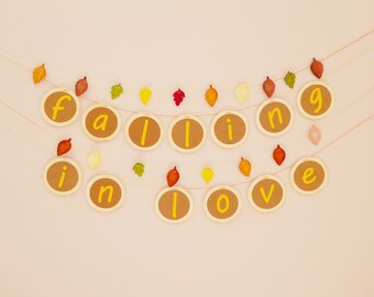 Falling in love banner baby shower decor, birhtday party, fall home decor