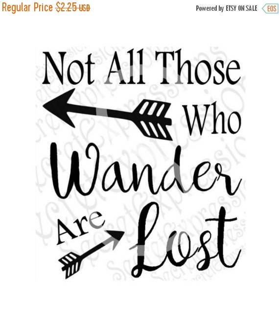 Not All Those Who Wander Are Lost Svg Religious Svg Wander
