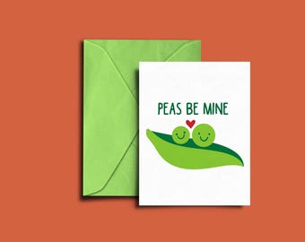 Peas Be Mine | Adorable Valentine's Day Card | Greeting Card | Gift