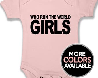 Who Run The World Beyonce Baby Bodysuit | Infant & Baby Clothing | Unisex Baby Clothes | Baby Shower Gifts | Hip Hop Baby