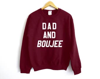 dad and boujee shirt