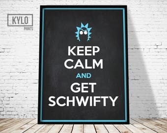 Rick and Morty, Get Schwifty, Rick and Morty Art, Digital Print, Rick and Morty Poster, TV Poster, Fan Gift, Rick and Morty Print, Wall Art