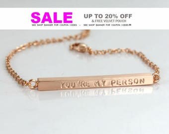 You are my Person Bracelet - Rose/ Gold/ Silver Plated - Couples Bracelet - Personalized - Custom- Greys Anatomy- Personalized Jewelry