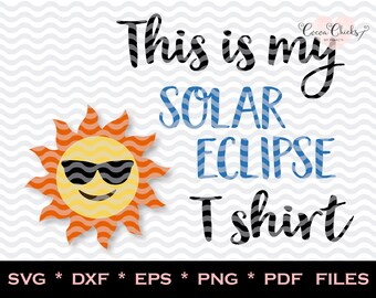 SVG solar eclipse cut file / T shirt Eclipse 2017 / Solar eclipse 2017 cut file / Solar Eclipse 2017 SVG dxf eps pdf png jpg