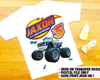 Blaze Iron On Transfer - Blaze Birthday Shirt Design - Blaze Movie Printable - Blaze DIY Shirt - Digital Files - Personalized Name & Age