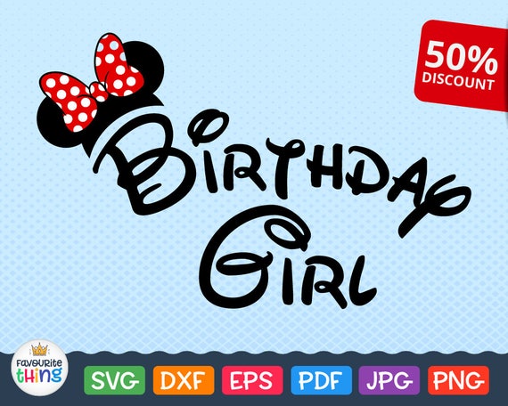 Download Birthday Girl SVG Disney Lettering Design with Minnie Mouse