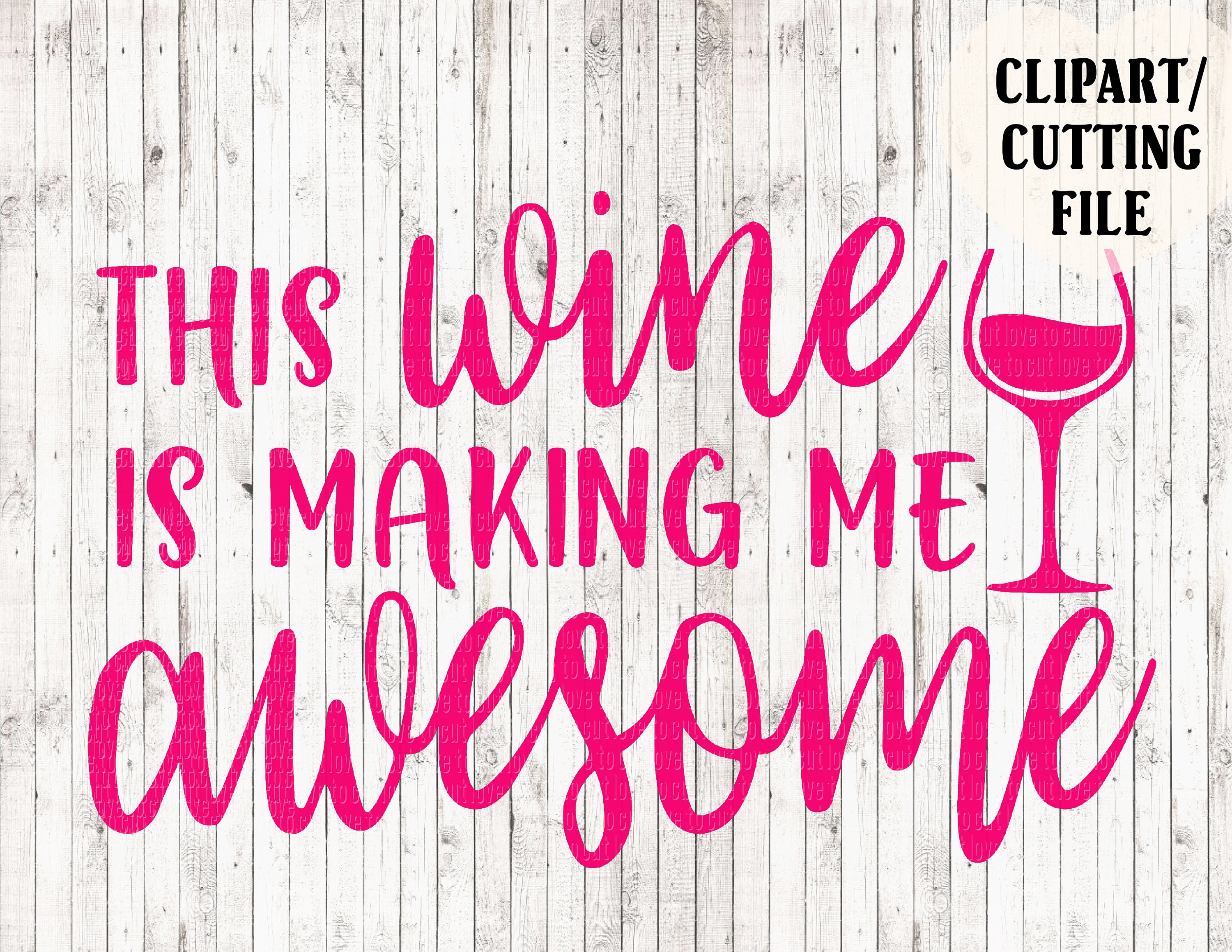 Download this wine is making me awesome svg, wine svg, wine cut ...