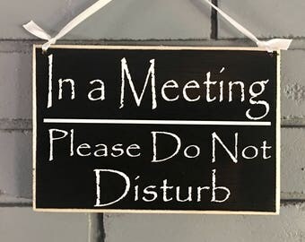 meeting progress sign disturb door please stars session