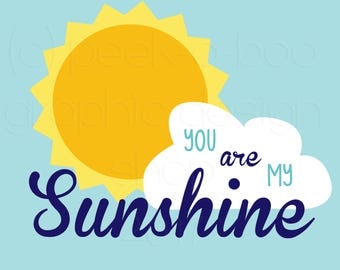 You are My Sunshine SVG Cut File | Silhouette Cut File | Cricut Cut File | SVG Cut File | Commercial Use SVG