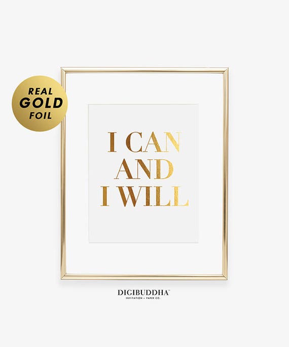 I CAN AND I WILL Gold Foil Print Sign Caps Classic Typography Motivational Inspirational Elegant Gold Foil Poster Wall Art B49 Il_570xn