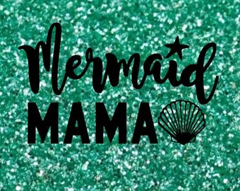 MERMAID MAMA Mermaids Shell Sparkly Iron On Sparkle Glitter Beach Decal in your choice of Color - Adult Mom Ladies Womens Sizes