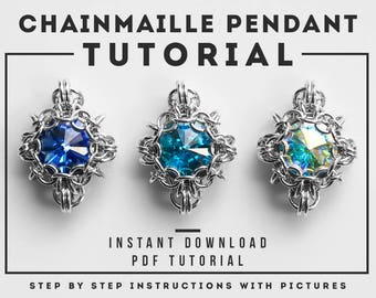 Chainmaille pendant tutorial - PDF tutorial - Jewelry tutorial - instant download - Rivoli chainmaille pendant