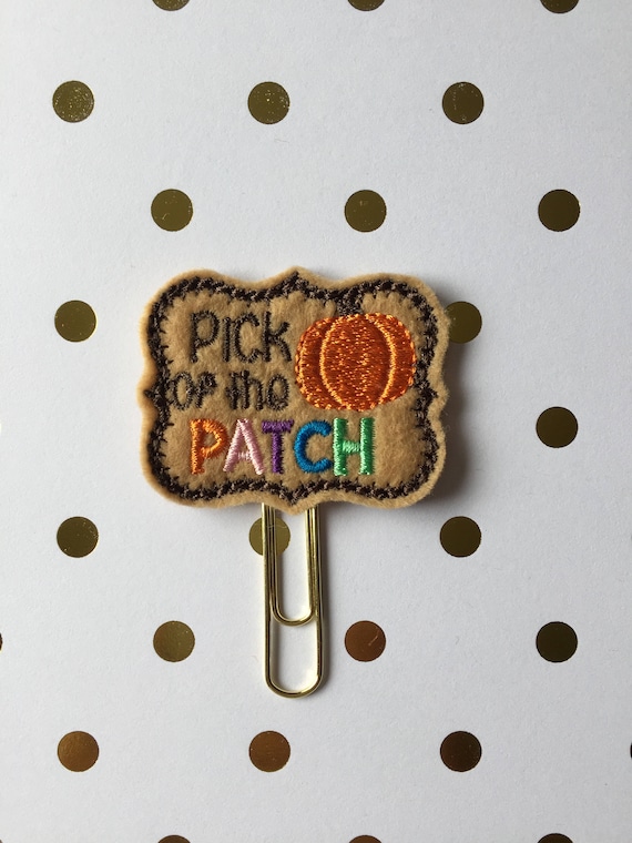 Pick Of The Patch planner Clip/Planner Clip/Bookmark. Holiday planner clip. Fall planner clip. Harvest planner clip. Pumpkin planner clip