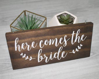 Here Comes the Bride Sign | Here comes the Bride | Wedding Sign | Custom Wedding Sign | Flower Girl Sign | Ring Bearer Sign | Wood sign
