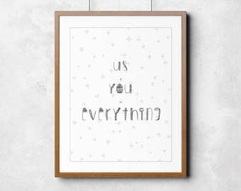 Us + You = Everything - Nursery Wall Art Print, Instant Download, Baby Gift, Printable Art, Modern Print, Baby Decor, 8x10, Print at Home