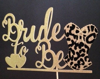 Bride-to-Be Cake Topper in LEOPARD-print or Solid Glitter!