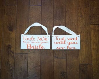 Uncle Here Comes Your Bride - Here Comes the Bride - Wedding Sign - Ring Bearer Sign - Flower Girl Sign - Ring Bearer - Wedding