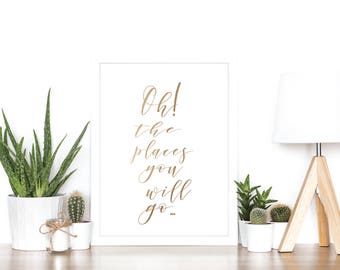 Oh The Places You'll Go Quote Art Print 8x10-World