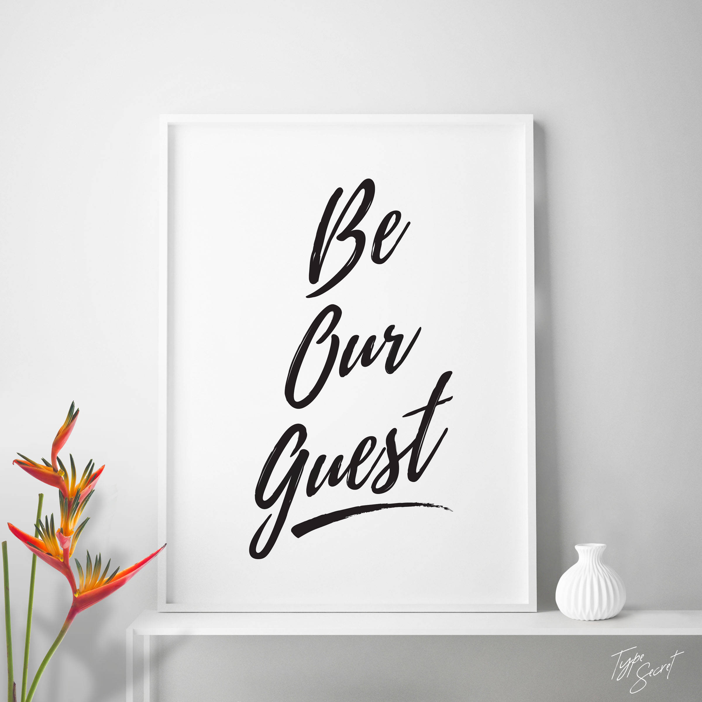 Be Our Guest printable quotes home decor guest room